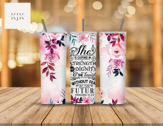 She is Clothed in Strength 20oz. Tumbler