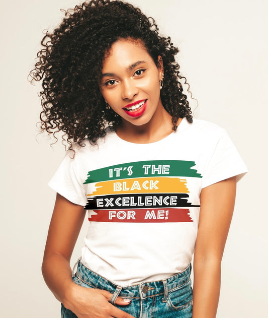 It’s the Black Excellence T-shirt